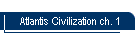 Atlantis Civilization ch. 1